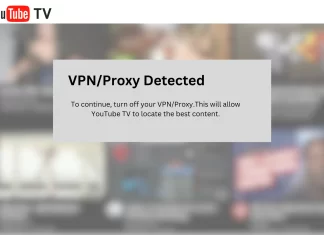 How to Troubleshoot YouTube TV Proxy Detected Error